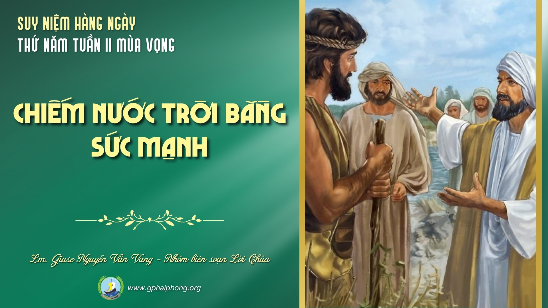Suy Niệm Lời Chúa Hàng Ngày | Thứ Năm Tuần II Mùa vọng